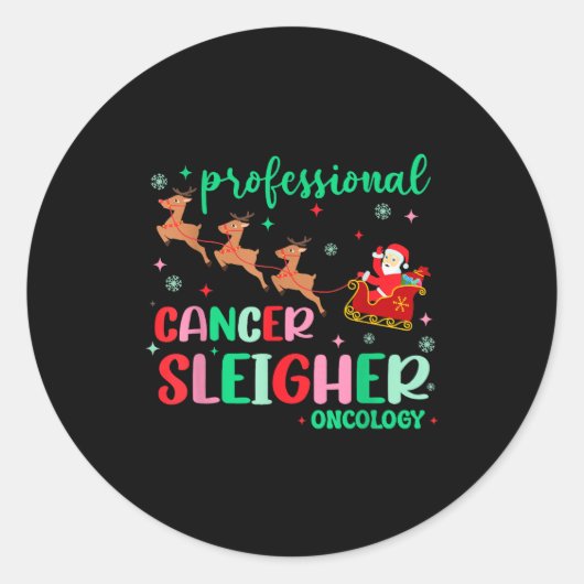 Professional Cancer Sleigher Oncology Nurse Christ Runder Aufkleber (Vorderseite)