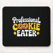 Professional Cookie Eater Cookie Lover Chocolate C Mousepad (Vorne)