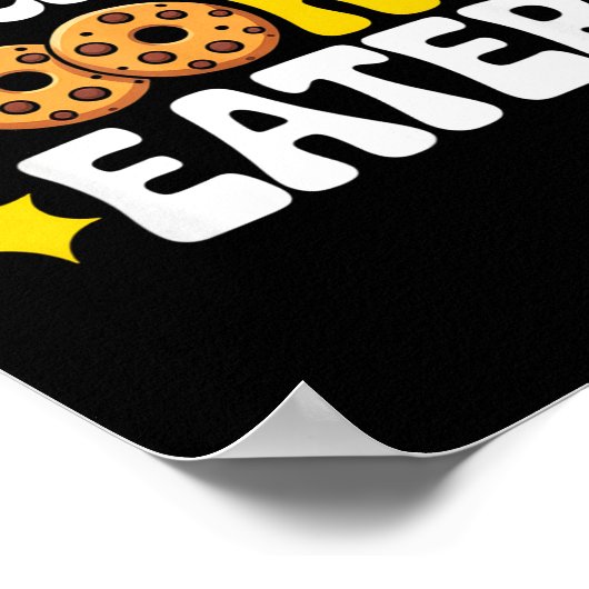 Professional Cookie Eater Cookie Lover Chocolate C Poster (Ecke)