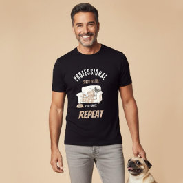 Professional Couch Tester – Cozy Paws Collection T-Shirt