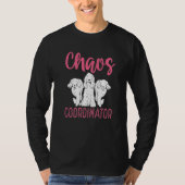 Professional Dog Sitter Chaos Coordinator Dog Wal T-Shirt (Vorderseite)