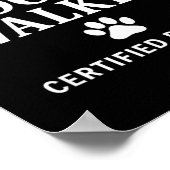 Professional Dog Walker - Certified By Dogs Gift  Poster (Ecke)