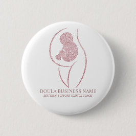 Professional Doula and Pregnancy Nurse Birth Coach Button
