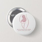Professional Doula and Pregnancy Nurse Birth Coach Button (Vorne & Hinten)