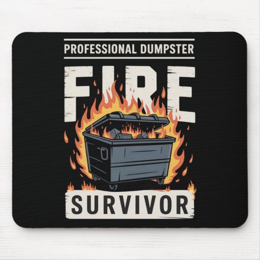 Professional Dumpster Fire Survivor Funny Work Mousepad (Vorne)