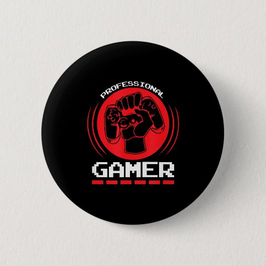 Professional Gamer Funny Gaming Quotes Gift For Pl Button (Vorderseite)