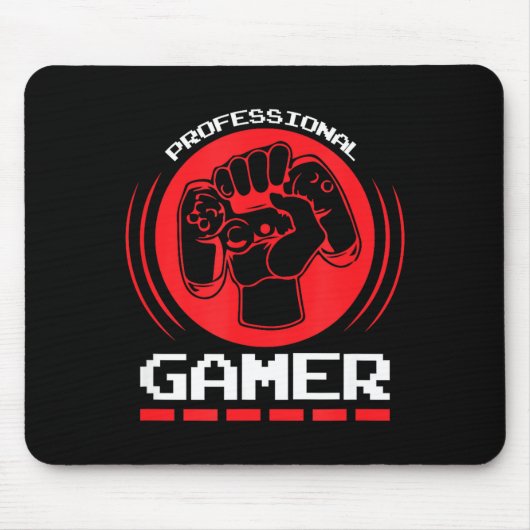 Professional Gamer Funny Gaming Quotes Gift For Pl Mousepad (Vorne)
