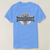 Professional Interpreter gift since 2025 T-Shirt (Design vorne)