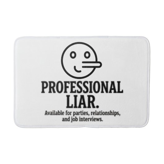 Professional Liar For Parties, Relationships & Job Badematte (Vorderseite)