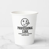 Professional Liar For Parties, Relationships & Job Pappbecher (Vorderseite)