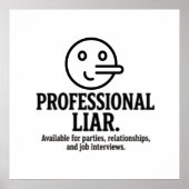 Professional Liar For Parties, Relationships & Job Poster (Vorne)