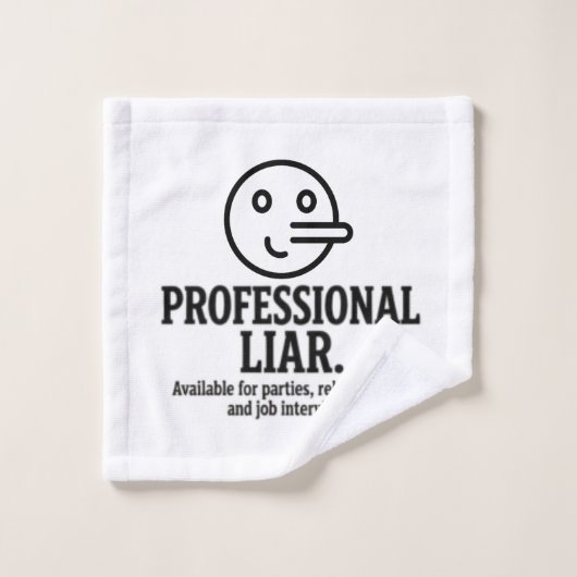 Professional Liar For Parties, Relationships & Job Waschlappen (Waschlappen)