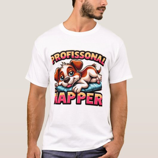 "Professional Napper" Funny Puppy Dog T-Shirt (Vorderseite)