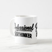 Professional Overthinker Funny  Kaffeetasse (Vorderseite Links)