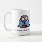 Professional Overthinker Monster Fun Kaffeetasse (Links)