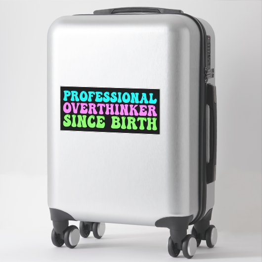 Professional Overthinker Since Birth - Funny Aufkleber (Koffer)