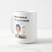 Professional Procrastinator Coffee Mug Kaffeetasse (Vorderseite Links)