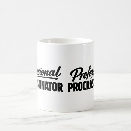 Professional Procrastinator Funny Humor Kaffeetasse (Mittel)