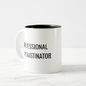 Professional Procrastinator Mug – Work Humor Gift Zweifarbige Tasse (Vorderseite Links)