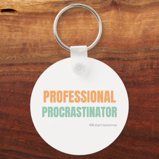 "Professional Procrastinator" Witty Typography Schlüsselanhänger (Rückseite)