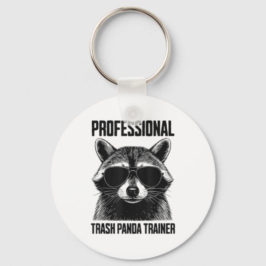 Professional Trash Panda Trainer Schlüsselanhänger (Vorderseite)
