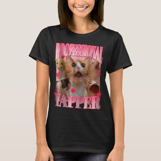 Professional Yapper Cat Funny Oddly Specific Dank T-Shirt (Vorderseite)
