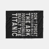 Professionals Built The Titanic Insring Motivation Fleecedecke (Vorderseite (Horizontal))