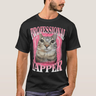 Professionelle Jaulkatze Lustig Seltsam Spezifisch T-Shirt