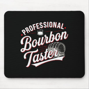 Professioneller Bourbon-Verkostender Lustiger Whis Mousepad