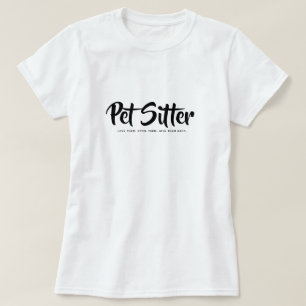 Professioneller Haustiersitter - Lieb sie, verwöhn T-Shirt