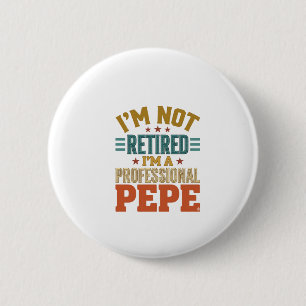 Professioneller Pepe Ruhestand Vintage-Typografie- Button