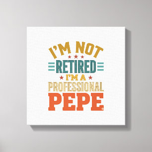Professioneller Pepe Ruhestand Vintage-Typografie- Leinwanddruck