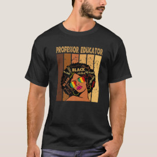 Professor Educator Afro American Black T-Shirt
