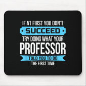 Professor Funny Appreciation Gift  Mousepad (Vorne)