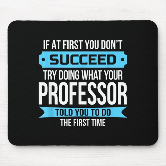 Professor Funny Appreciation Gift  Mousepad (Vorne)