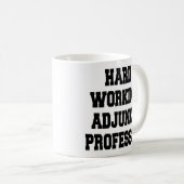 Professor für harte Arbeit Kaffeetasse (VorderseiteRechts)