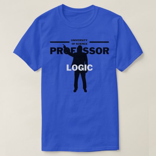 Professor für Logik T-Shirt (Design vorne)