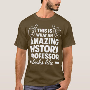 Professor für phantastische Geschichte1 T-Shirt