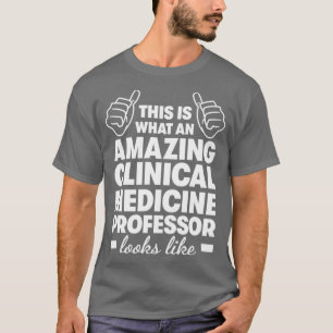 Professor für phantastische klinische Medizin1 T-Shirt