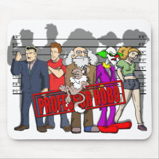 Professor Hobo "ungewöhnliche Verdächtige" Mousepad