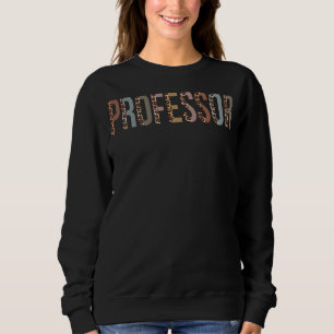Professor Leopard Appentil for Women F Sweatshirt