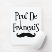 Professor Prof. de Francais, Französischer Lehrer Mousepad (Mit Mouse)