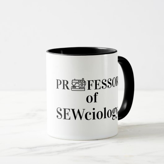 Professor Sewciology nähender Tasse (VorderseiteRechts)