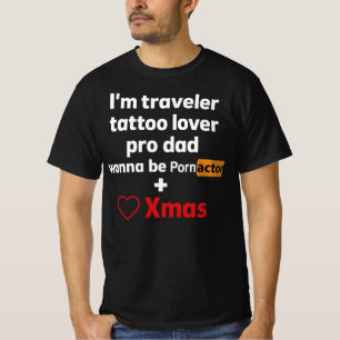 Profi-Vater Reisender Tätowierer Liebhaber Schausp T-Shirt