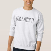 Profitorientierte Menschen Sweatshirt (Vorderseite)