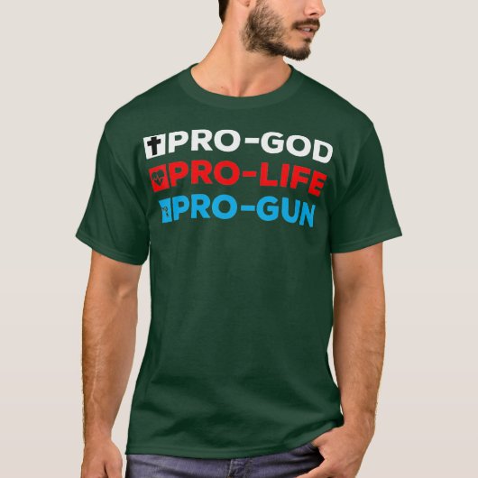 ProGod ProLife ProGun T-Shirt (Vorderseite)