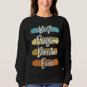 Program Director Sweatshirt (Vorderseite)