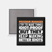 Programm-Manager Ich versuche Dinge zu Lustigen Sp Magnet (Vorderseite/Rückseite)