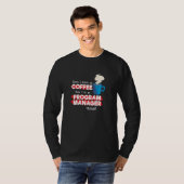 Programm-Manager und Kaffeebewertung T-Shirt (Vorne ganz)