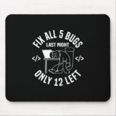 Programmer behebt alle 5 Fehler Mousepad (Vorne)